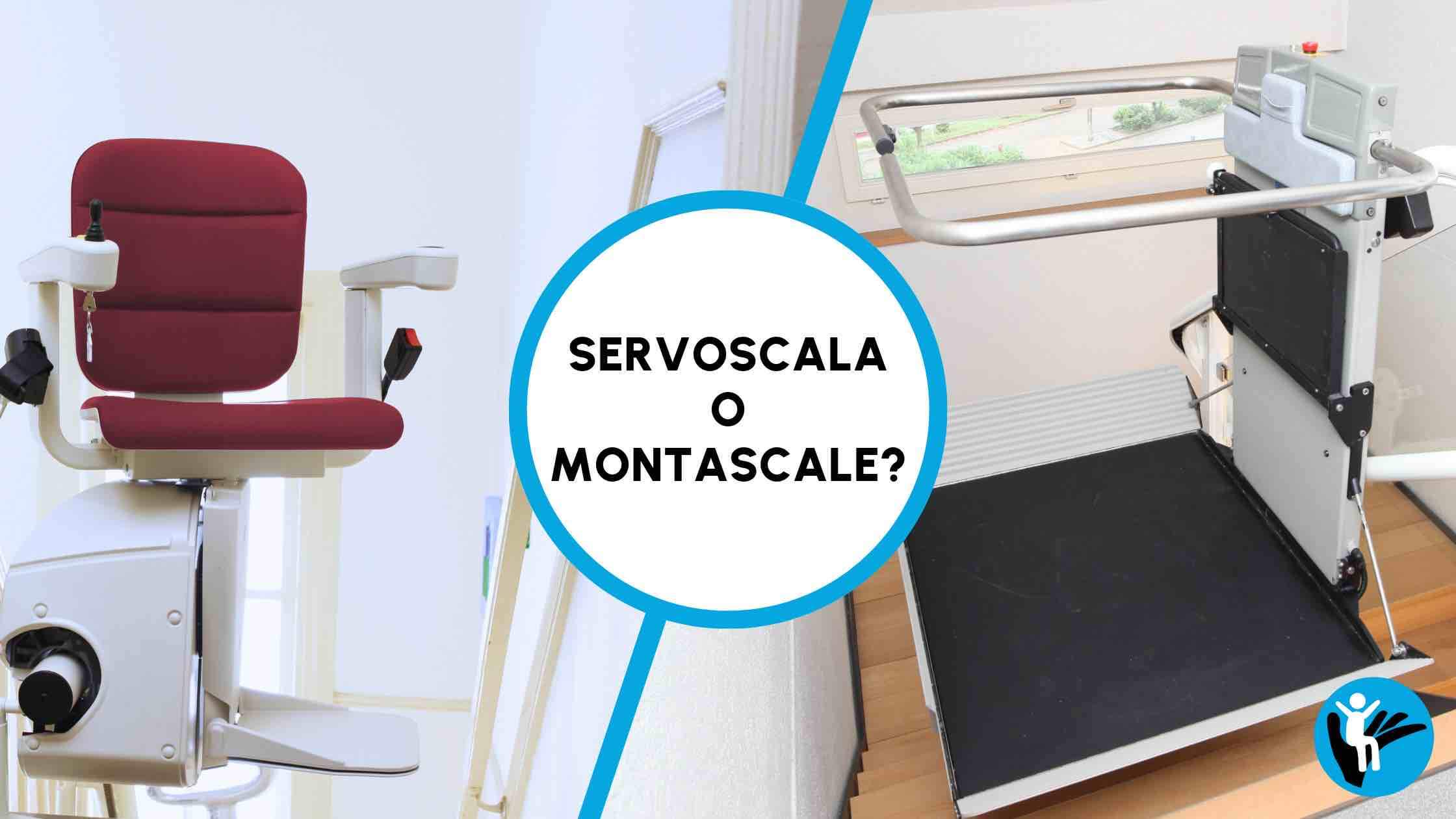 Qual è la differenza tra montascale e servoscala?