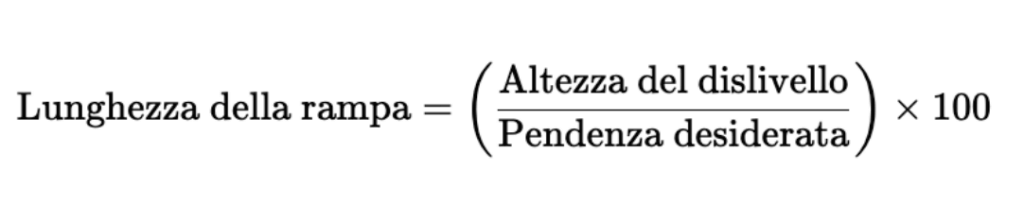 Formula per il calcolo della lunghezza della rampa data la pendenza